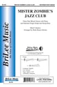 Mister Zombie's Jazz Club Three-Part Mixed choral sheet music cover